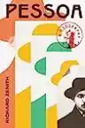 Cover of Pessoa: A Biography