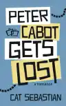 Cover of Peter Cabot Gets Lost