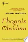 Cover of Phoenix in Obsidian