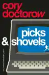Cover of Picks and Shovels