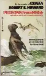 Cover of Pigeons from Hell and Other Weird and Fantastic Adventures