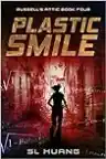 Cover of Plastic Smile