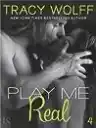 Cover of Play Me Real
