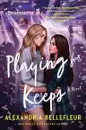 Cover of Playing for Keeps