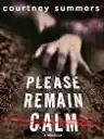 Cover of Please Remain Calm
