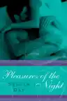 Cover of Pleasures of the Night