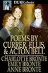 Cover of Poems by Currer, Ellis, and Acton Bell