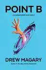 Cover of Point B