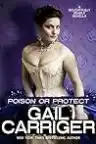 Cover of Poison or Protect