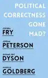Cover of Political Correctness Gone Mad?