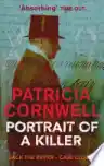 Cover of Portrait of a Killer: Jack the Ripper—Case Closed