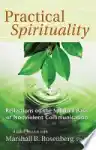 Cover of Practical Spirituality: The Spiritual Basis of Nonviolent Communication