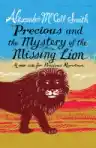 Cover of Precious and the Mystery of the Missing Lion
