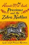 Cover of Precious and the Zebra Necklace