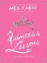 Cover of Princess Lessons: A Princess Diaries Book