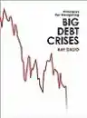 Cover of Principles for Navigating Big Debt Crises