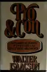 Cover of Pro and Con: Both Sides of Dozens of Unsettled and Unsettling Arguments