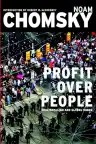 Cover of Profit over People: Neoliberalism and Global Order