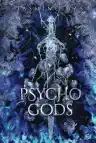 Cover of Psycho Gods