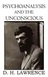 Cover of Psychoanalysis and the Unconscious