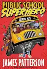 Cover of Public School Superhero