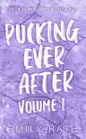 Cover of Pucking Ever After: Volume 1