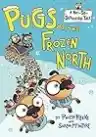 Cover of Pugs of the Frozen North