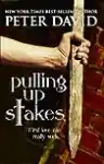 Cover of Pulling Up Stakes