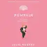 Cover of Pumpkin