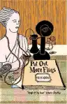 Cover of Put Out More Flags