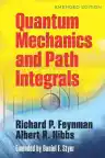 Cover of Quantum Mechanics and Path Integrals