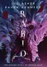 Cover of Rabid: The Savage Spirit of Seneca Rain