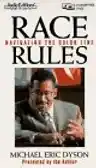 Cover of Race Rules: Navigating the Color Line