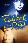 Cover of Radiant Days