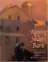 Cover of Raising Yoder's Barn