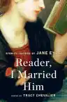 Cover of Reader, I Married Him: Stories Inspired by Jane Eyre
