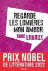 Cover of Regarde les lumières, mon amour