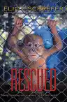 Cover of Rescued
