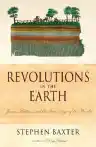 Cover of Revolutions in the Earth: James Hutton and the True Age of the World