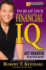 Cover of Rich Dad's Increase Your Financial IQ: Get Smarter with Your Money