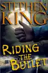 Cover of Riding the Bullet