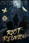 Cover of Riot Reunion