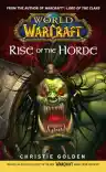 Cover of World of Warcraft: Rise of the Horde