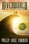 Cover of Riverworld and Other Stories