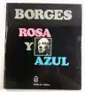 Cover of Rosa y Azul: La rosa de Paracelso; Tigres azules