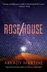 Cover of Rose/House