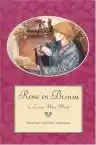 Cover of Rose in Bloom: A Sequel to Eight Cousins