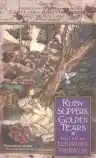 Cover of Ruby Slippers, Golden Tears