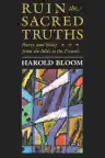 Cover of Ruin the Sacred Truths: Poetry and Belief from the Bible to the Present