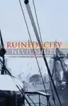 Cover of Ruined City